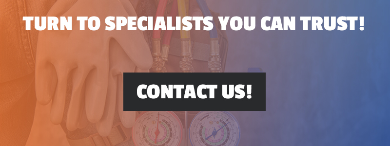 Turn to Specialists You Can Trust! Contact Us