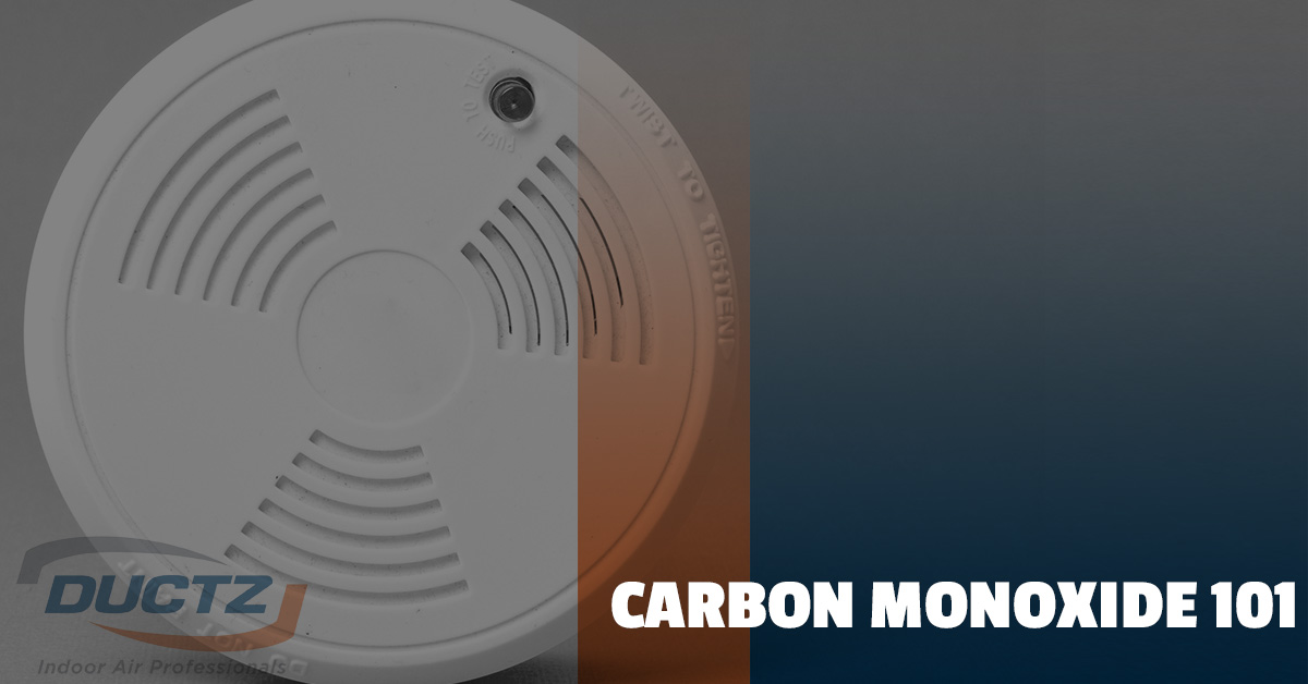 Carbon Monoxide 101